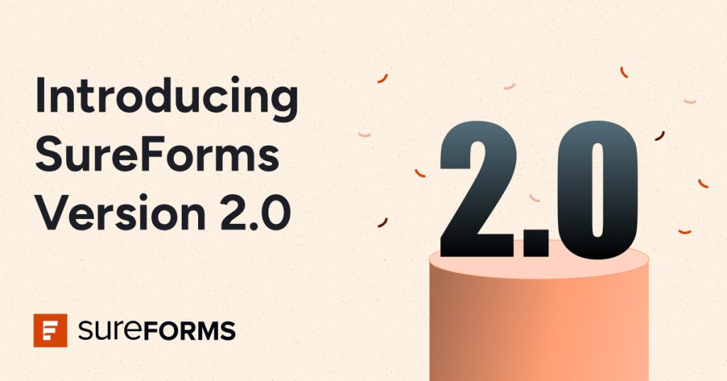 introducing sureforms v2.0