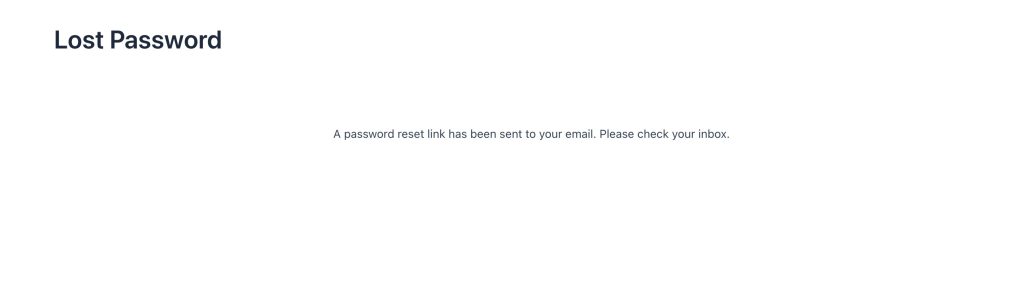 Custom Lost Password and Reset Password Pages confirmation message